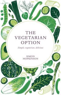 Book Cover for The Vegetarian Option by Simon Hopkinson