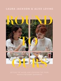 Book Cover for Round to Ours by Laura Jackson, Alice Levine