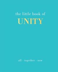 Book Cover for The Little Book of Unity by Joanna Gray