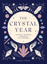 Book Cover for The Crystal Year by Claire Titmus