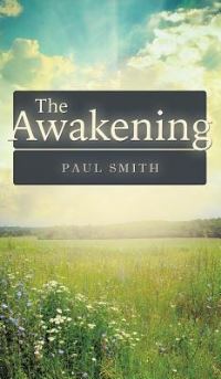Book Cover for The Awakening by Paul Smith