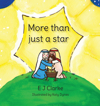 Book Cover for More Than Just A Star by E J Clarke
