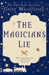 Book Cover for The Magician's Lie by Greer Macallister