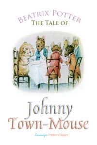 Book Cover for The Tale of Johnny Town-Mouse by Beatrix Potter