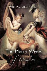 Book Cover for The Merry Wives of Windsor by William Shakespeare