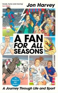 Book Cover for A Fan for All Seasons by Jon Harvey