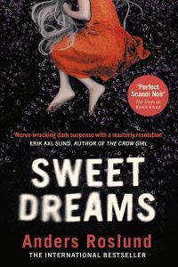 Book Cover for Sweet Dreams by Anders Roslund