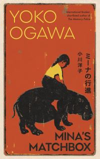 Book Cover for Mina's Matchbox by Yoko Ogawa