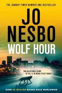 Book Cover for Wolf Hour by Jo Nesbo