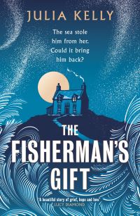 Book Cover for The Fisherman's Gift by Julia Kelly