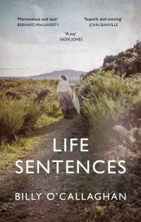 Book Cover for Life Sentences by Billy OCallaghan