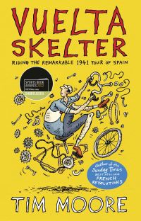 Book Cover for Vuelta Skelter by Tim Moore