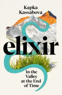 Book Cover for Elixir by Kapka Kassabova