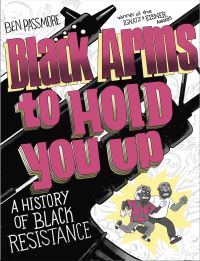 Book Cover for Black Arms to Hold You Up by Ben Passmore