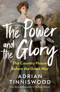 Book Cover for The Power and the Glory by Adrian Tinniswood