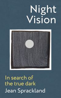 Book Cover for Night Vision by Jean Sprackland