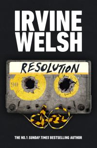 Book Cover for Resolution by Irvine Welsh