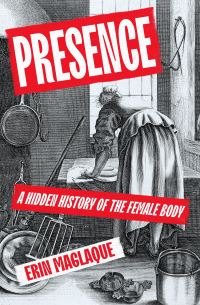 Book Cover for Presence by Erin Maglaque