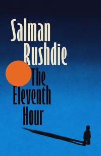 Book Cover for The Eleventh Hour by Salman Rushdie