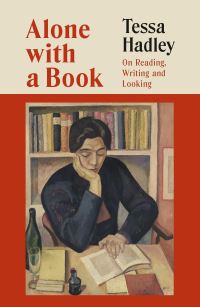 Book Cover for Alone With a Book by Tessa Hadley