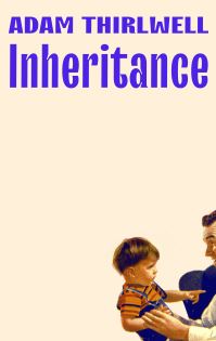 Book Cover for Inheritance by Adam Thirlwell