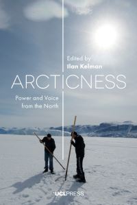 Book Cover for Arcticness by Ilan Kelman