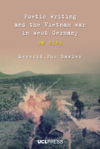 Book Cover for Poetic Writing and the Vietnam War in West Germany by Mererid Puw Davies