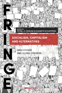 Book Cover for Socialism, Capitalism and Alternatives by Peter J S Duncan, Elisabeth Schimpfössl