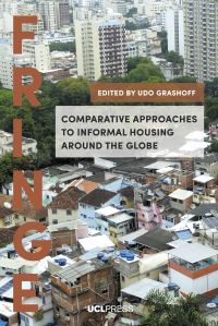 Book Cover for Comparative Approaches to Informal Housing Around the Globe by Udo Grashoff
