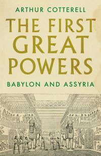 Book Cover for The First Great Powers by Arthur Cotterell