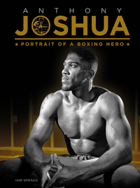 Book Cover for Anthony Joshua by Iain Spragg