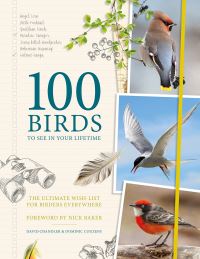 Book Cover for 100 Birds to See in Your Lifetime by David Chandler, Dominic Couzens