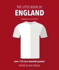 Book Cover for The Little Book of England Football by Iain Spragg