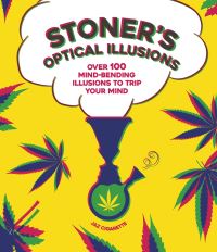 Book Cover for Stoner's Optical Illusions by Jaz Cigarette