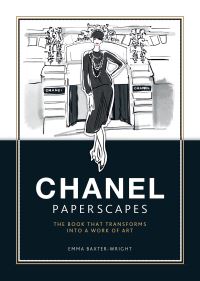 Book Cover for Paperscapes: Chanel by Emma BaxterWright, Paperscapes