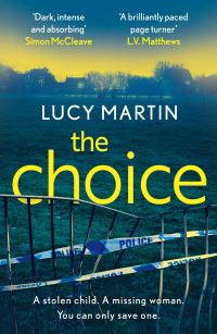Book Cover for The Choice by Lucy Martin
