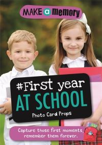 Book Cover for Make a Memory #First Year at School Photo Card Props by 
