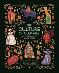 Book Cover for The Culture of Clothes by Giovanna Alessio