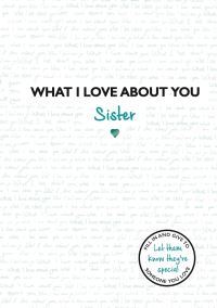 Book Cover for What I Love About You by 