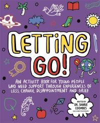 Book Cover for Letting Go! Mindful Kids by Dr Sharie Coombes