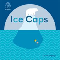 Book Cover for Ice Caps by Lorna Freytag