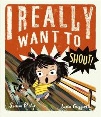 Book Cover for I Really Want to Shout! by Simon Philip