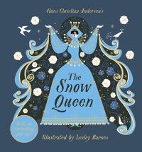 Book Cover for The Snow Queen by Lesley Barnes, H C Andersen