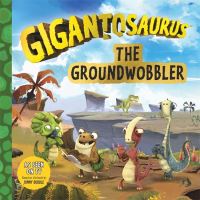Book Cover for The Groundwobbler by Mandy Archer, Jonny Duddle