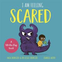 Book Cover for I Am Feeling Scared by Haia Ironside, Leslie Ironside