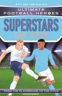 Book Cover for Kane/Sterling 2 in 1 Edition (Ultimate Football Heroes) - Collect Them All! by Matt  Tom Oldfield