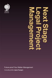 Book Cover for Next Stage Legal Project Management by Ignaz Fuesgen