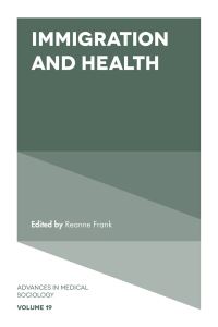 Book Cover for Immigration and Health by Reanne Frank