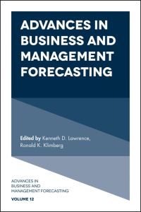 Book Cover for Advances in Business and Management Forecasting. Volume 12 by Kenneth D Lawrence, Ronald K Klimberg