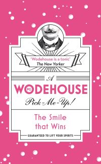 Book Cover for The Smile That Wins by P G Wodehouse